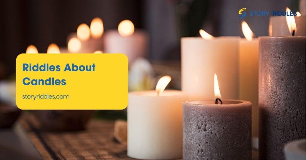 Riddles About Candles